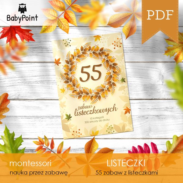 LISTECZKI - 55 Zabaw z listeczkami
